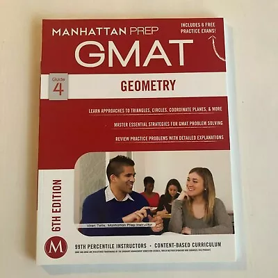 Manhattan Prep GMAT 4 Geometry 6th Ed • £10