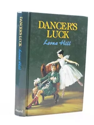 Dancer's Luck Hill Lorna • £7.75