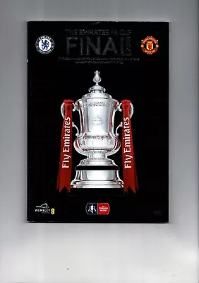 2018 Chelsea V Manchester United FA Cup Final Football Programme • £7.50