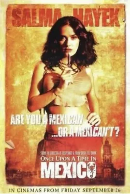 Once Upon A Time In Mexico Poster -- 24 X 36 -- MINT Condition! Salma Hayek • $10.50