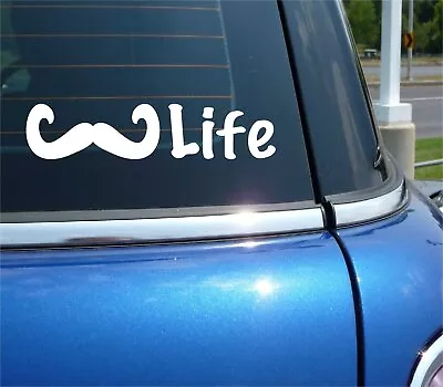 Mustache Life Decal Sticker Graphic Funny Facial Hair Stache Groom Car Truck • $3.97