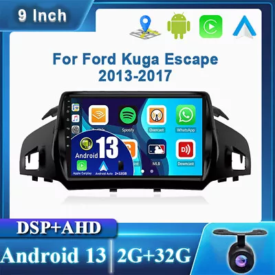 For 2013-2017 Ford Kuga Escape Android 13 Car Play Car Stereo GPS Navi AM 2G+32G • $293.99