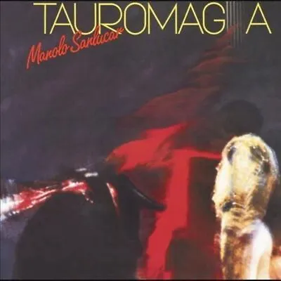 Manolo Sanlucar - Tauromagia New Vinyl Record • $33.82