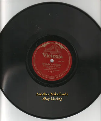 FRITZ KREISLER  Melody In A Major/Paradise  VICTROLA 78RPM Record • $10