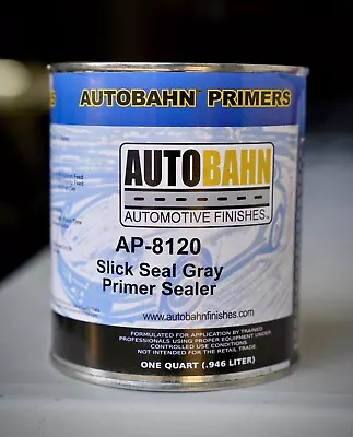 Autobahn Slick Seal GRAY 1K Primer Sealer Quart Size! AP-8120 Ready To Spray • $49.99