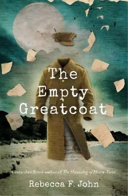 Rebecca F. John Empty Greatcoat The (Paperback) • $23.09