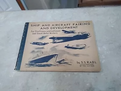 SHIP AND AIRCRAFT FAIRING AND DEVELOPMENT FOR DRAFTSMEN ETC. 1941 Vintage Rabl • $33.99