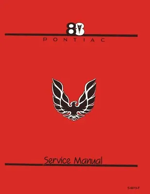 1988 Pontiac Firebird Trans Am Shop Service Repair Manual Book OEM Guide • $140.41