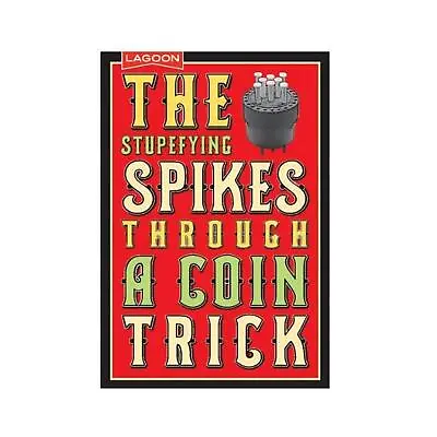 Magic Tricks Set The Spikes Through A Coin Trick Family Quirky Gift Idea Lagoon • $8.83