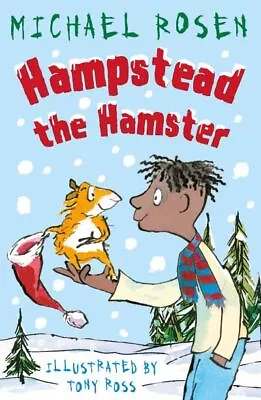 Hampstead The Hamster By Michael Rosen (Paperback / Softback) Quality Guaranteed • £2.82