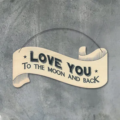 East Of India LOVE YOU TO THE MOON AND BACK Wooden Hanging Sign Plaque New • £4.95