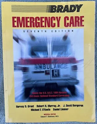 Brady Emergency Care 7th Edition Grant Murray Et Al SB 1995 • $11