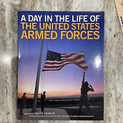 A Day In The Life Of The United States Armed Forces By Matthew Naythonds Hb/dj • $10