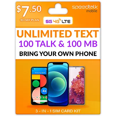 Speedtalk Unlimited Text SIM Card Kit 100 Mins Talk 100MB 4G LTE Data Phone Plan • $7.50