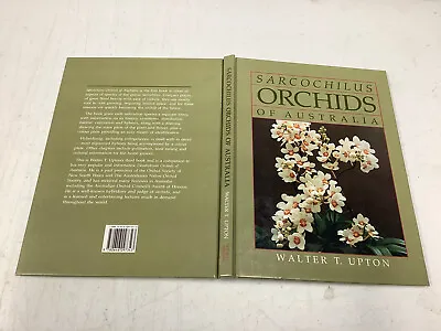 $90 • Buy Upton, Walter T. Sarcochilus Orchids Of Australia