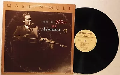 Martin Mull / Days Of Wine & Neuroses / Comedy Lp / Capricorn Cp-0155 • $9.99