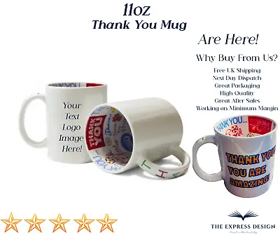 Personalised Mug Thank You Inner Photo Design Name Text Logo Perfect Gift Staff • £10.69