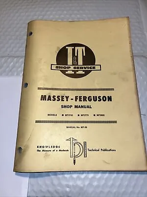 I&T Shop Manual MF-39 Massey-Ferguson MF2745 MF2775 MF2805 - FREE SHIPPING • $12.89