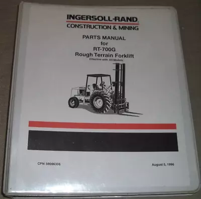 Ingersoll Rand Rt-700g Rough Terrain Forklift Parts Manual Book Catalog • $79.99