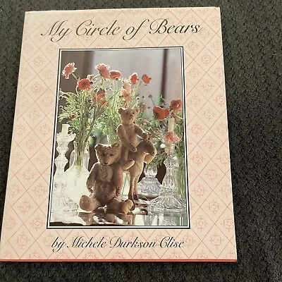 1981 My Circle Of Bears Michele Durkson Clise Book J6 • $6