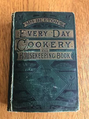 Mrs Beeton's Every Day Cookery And Housekeeping Book - Ward Lock & Co. - H/b • $62.24