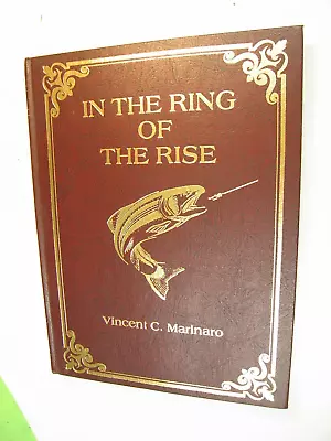 In The Ring Of The Rise ~ Vincent C Marinaro - Fly Fishing • $19.95