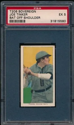 1910 T206 SOVEREIGN 350 Joe Tinker Bat Off Shoulder PSA 5 EX Chicago Cubs HOFer • $2999.99