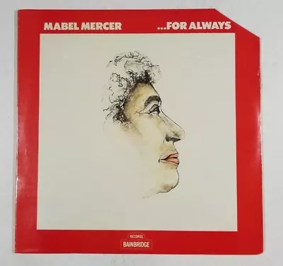 MABEL MERCER For Always LP Bainbridge BT6231 US 1982 SEALED Pop Vocal 5C • $4