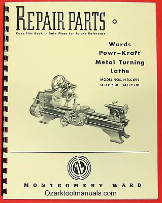 MONTGOMERY WARDS Powr-Kraft Metal Lathe Parts Manual 0477 • $34.19