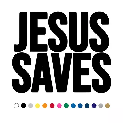 Jesus Saves Decal Christian God Bible Car Truck Laptop Vinyl Sticker • $18.46