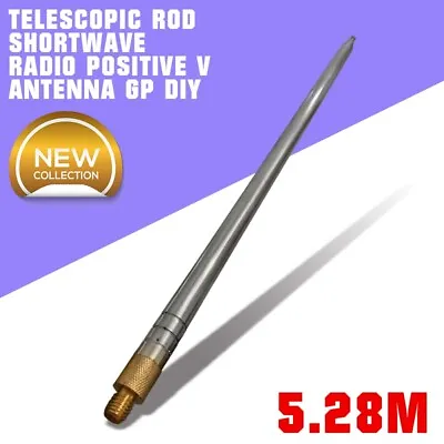 £30.99 • Buy Super Long 5.28m Telescopic Rod Shortwave Radio Positive V Antenna GP DIY Hot
