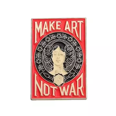 Make Art Not War Enamel Lapel Pin | Pop Art Obey Shepard Fairey Fashion Brooch • $13.52