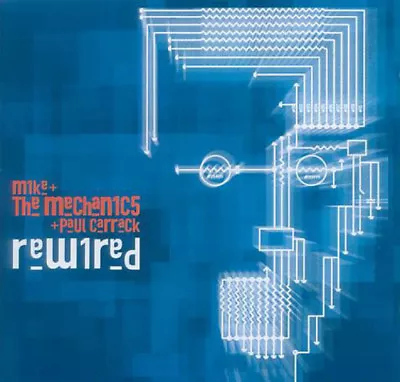 Mike And The Mechanics + Paul Carrick : Rewired CD (2017) ***NEW*** Great Value • £7.62