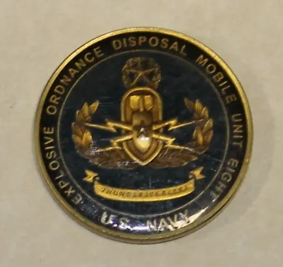 Mobile Unit 8 Explosive Ordnance Disposal EOD Diver FCPO Navy Challenge Coin • $75