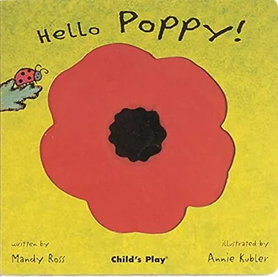 Hello Poppy! (Little Petals) - Mandy Ross - Board Book - Good • $13.76