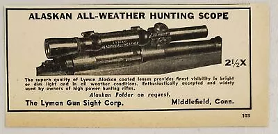 1949 Print Ad Alaskan All Weather Hunting Scopes Lyman Gun Sight MiddlefieldCT • $8.89