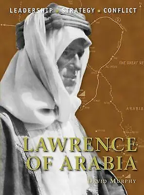 Lawrence Of Arabia By David Murphy (Paperback 2011) • £4.48