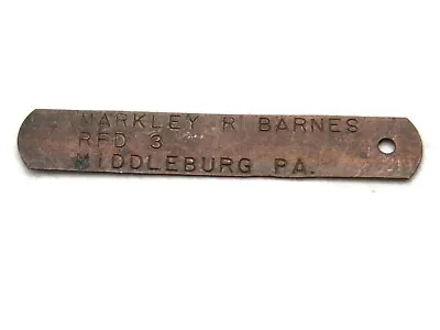 Markley R Barnes RFD 3 Middleburg PA. Metal Tag Gold Tone • $19.99