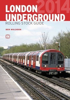 £17.95 • Buy ABC London Underground Rolling Stock Guide NEW Muldoon Ben Crecy Publishing Pape