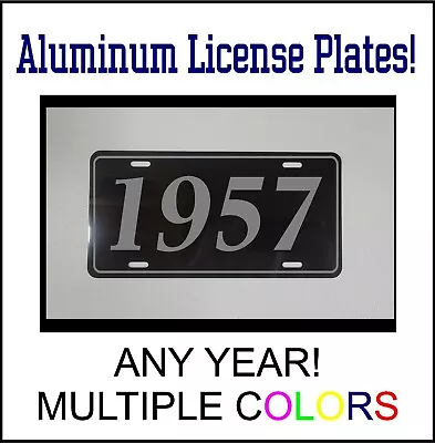 1957 LICENSE PLATE Compatible With FORD CHEVROLET MUSCLE CAR HOT ROD YEAR • $12.99