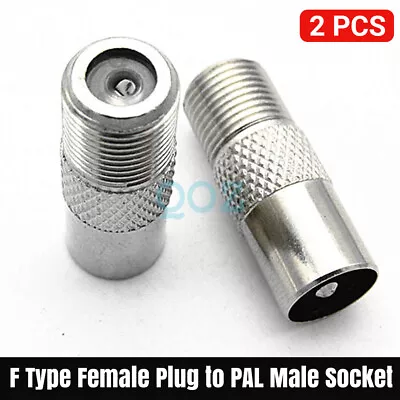 2pcsx F-Type Male To PAL Female Socket TV Antenna Cable Connector RG6 Adapter • $5.95