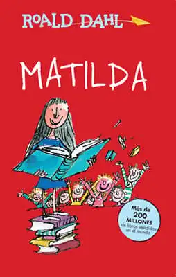 Matilda (Spanish Edition) By Roald Dahl: New • $14.66