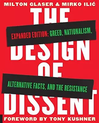 The Design Of Dissent Expanded Edition: Greed Nationalism Alternative Fac... • $5.40