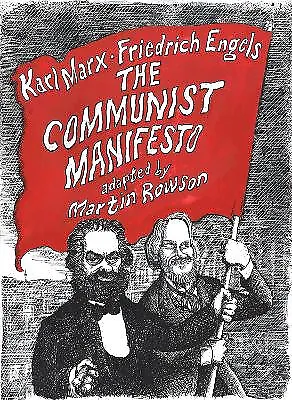 The Communist Manifesto: A Graphic Novel By Karl Marx - New Copy - 9781910593493 • £10.96