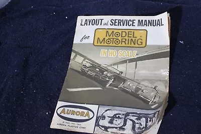 Vintage Aurora H O Scale Layout And Service Manual Model Motoring 1962 (Used) • $9.99