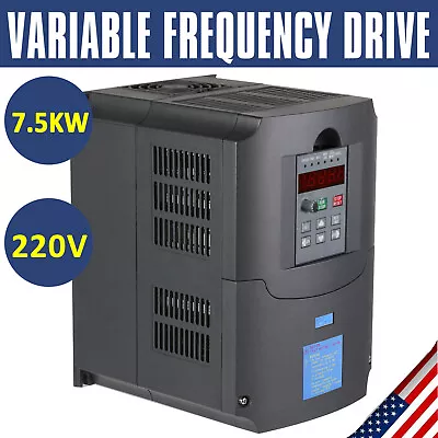 7.5KW VFD 10HP Variable Frequency Drive Inverter Converter 220V 1 To 3 Phase • $169.90