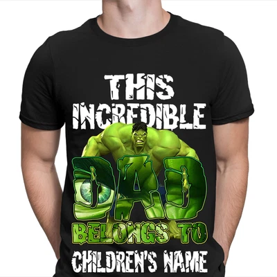 This Incredible Dad Belongs To Personalised Super Hero Fathers Day Birthday Top • £9.99