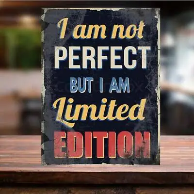 £4.99 • Buy I Am Not Perfect METAL Wall SIGN Funny Man Cave Bar Pub Garage Shed Gift Plaque 
