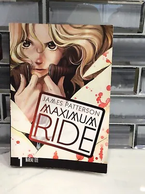 Maximum Ride: The Manga Vol. 1 Paperback By Patterson James - GOOD • $6.64