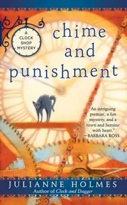Chime And Punishment (A Clock Shop Mystery) - Mass Market Paperback - GOOD • $3.76